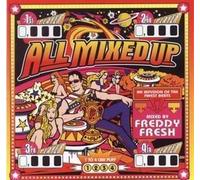 Artistes Divers - All Mixed Up by Freddie Fresh [Import]