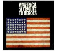 Artistes Divers - America : A Tribute To Heroes