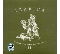 Artistes Divers - Arabica Vol. 2 - A North African Voyage Into Sound