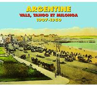 Artistes Divers - Argentine 1907-0950 : Vals, Tango et Milonga