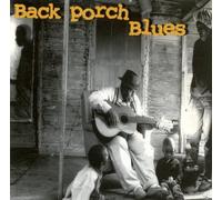 Artistes Divers - Back Porch Blues