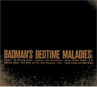 Artistes Divers - Badman's Bedtime Maladies