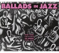 Artistes Divers - Ballads In Jazz 1930-1943