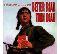 Artistes Divers - Better Read Than Dead [Import]