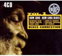 Artistes Divers – Blues Connection : How Long, How Long Blues Vol. 1