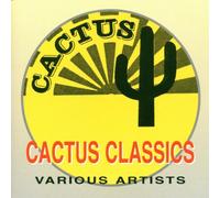 Artistes Divers - Cactus Classics
