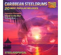 Artistes Divers - Caribbean Steeldrums 20 Most Popular Melodies