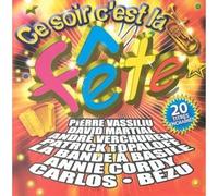 Artistes Divers - Ce soir c'est la fête