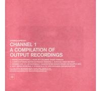 Various - Channel 1 A Compilation of Output Recordings