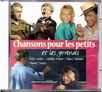 Artistes Divers - Chansons pour Les Petits Et Les Grands