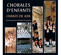 Artistes Divers - Chorales d'enfants : Chants de joie