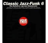 Artistes Divers - Classic Jazz Funk Vol.6
