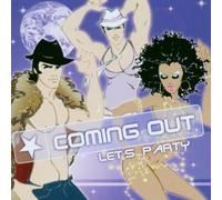 Artistes Divers - Coming Out 2 : Let's Party (Tony Braxton,Dee Lite,Gala,...)