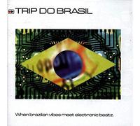 Artistes Divers - Compilation - Trip Do Brasil 1