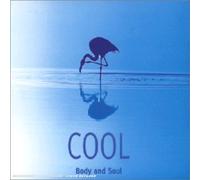 Artistes Divers - Cool - Body And Soul