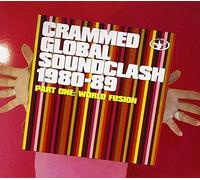Artistes Divers - Crammed Global Soundclash 1980 - 89 - Part One : World Fusion