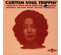 Artistes Divers - Curtom Soul Trippin'