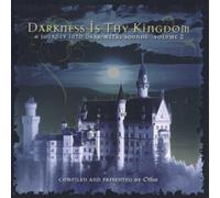 Artistes Divers - Darkness is Thy Kingdom II [Import]