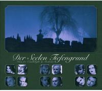 Artistes Divers - Der Seelen Tiefengrund