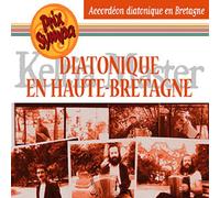 Artistes Divers - Diatonique en Haute-Bretagne