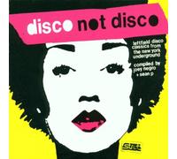 Artistes Divers - Disco Not Disco