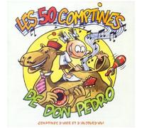 Artistes Divers - Don Pedro et ses dromadaires : Les 50 comptines