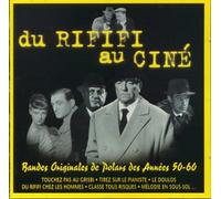Artistes Divers - Du rififi au ciné Vol.1 - Bandes originales de polars des années 50-60
