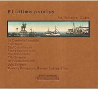 Artistes Divers - El último paraíso : La Habana, Cuba