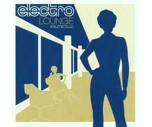 Artistes Divers - Electro Lounge Volume Two