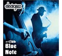 Artistes Divers - Electrojazz au club Blue Note - Digipack