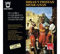Artistes Divers - Etnica:Misas Y Fiestas Mexicanas [Import]