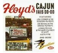 Artistes Divers - Floyd's Cajun Fais Do