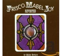 Artistes Divers - Frisco Mabel Joy Revisited
