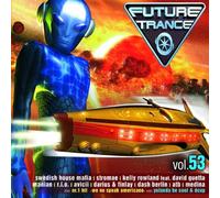 Artistes Divers - Future Trance Vol. 53