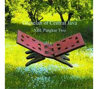 Artistes Divers - Gamelan of Central Java Vol XIII - Pangkur Two