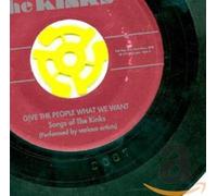 Artistes Divers - Give The People What They Want - The Songs Of The Kinks