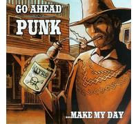 Artistes Divers - Go Ahead Punk... Make My Day