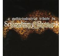 Artistes Divers - Gothic Industrial Tribute to the Smashing Pumpkins