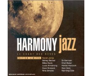 Artistes Divers - Harmony Jazz Version-Le Chant des Rêves