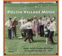 Artistes Divers - Historic Recordings of Polish Village Music/Various