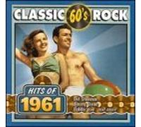 Artistes Divers - Classic Rock: Hits of 1961