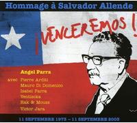 Venceremos - Hommage À Salvatore Allende - 11 Septembre 1973 - 11 Septembre 2003