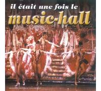 Artistes Divers - Il Etait une Fois...Music-Hall