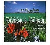 Artistes Divers - Iles de la Polynésie / Iles du Pacifique