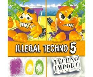 Artistes Divers - Illegal Techno V.5 [Import]