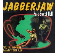 Artistes Divers - Jabberjaw-Pure Sweet Hell
