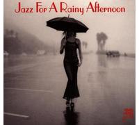 Artistes Divers - Jazz for a Rainy Afternoon