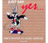 Artistes Divers - Just Say Yes - Sire's Winter CD Sampler