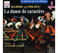 Artistes Divers - La Dance par le disque Vol.6 ; La danse de caractère