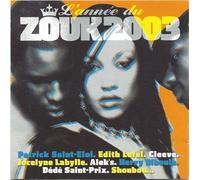 Artistes Divers - L'Année Zouk 2003